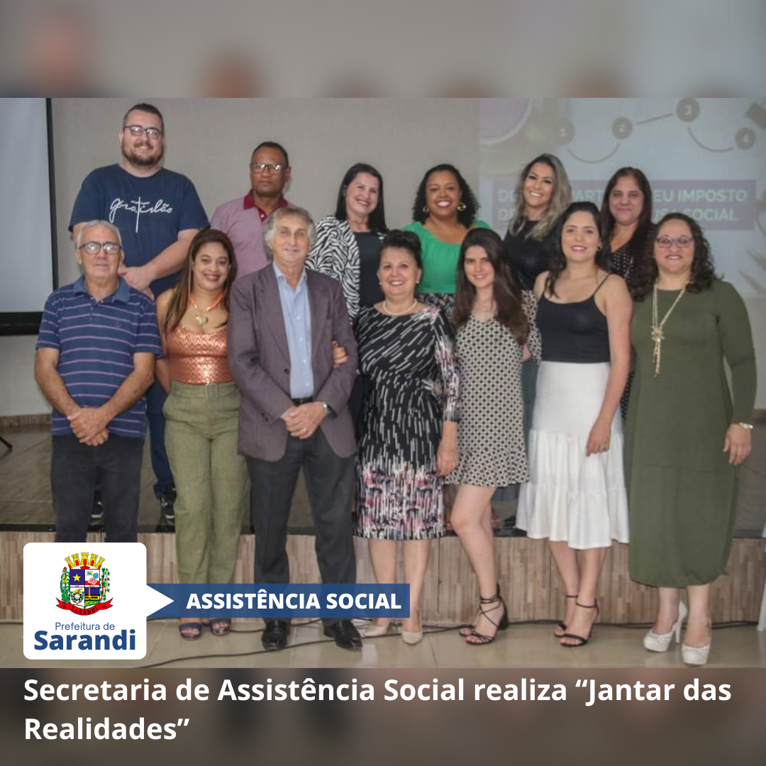 Secretaria de Assistência Social realiza “Jantar das Realidades”